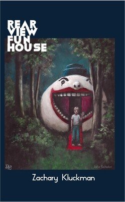 Rearview Funhouse (Kluckman Zachary)(Paperback)