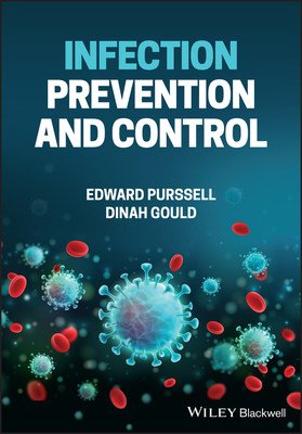 Infection Prevention and Control in Healthcare Settings (Purssell Edward)(Paperback)