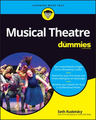 Musical Theatre for Dummies (Rudetsky Seth)(Paperback)