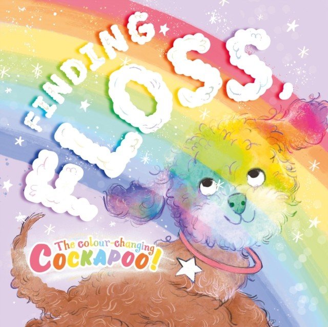 Finding Floss - The colour-changing Cockapoo (Matheson Cara)(Paperback / softback)