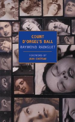Count D'Orgel's Ball (Radiguet Raymond)(Paperback)