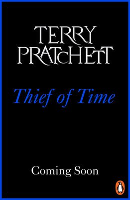Thief Of Time - (Discworld Novel 26) (Pratchett Terry)(Paperback / softback)