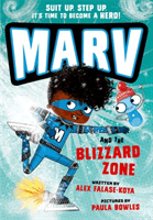 Marv and the Blizzard Zone (Falase-Koya Alex)(Paperback / softback)