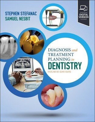 Diagnosis and Treatment Planning in Dentistry (Stefanac Stephen J.)(Paperback)