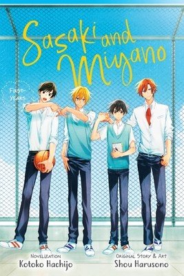 Sasaki and Miyano: First-Years, Vol. 1 (Harusono Shou)(Paperback)