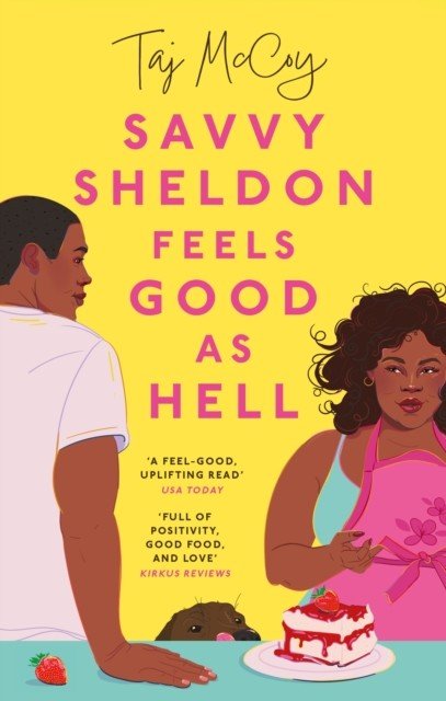 Savvy Sheldon Feels Good As Hell (McCoy Taj)(Paperback / softback)