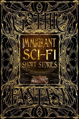 Immigrant Sci-Fi Short Stories (Osondu E. C.)(Pevná vazba)