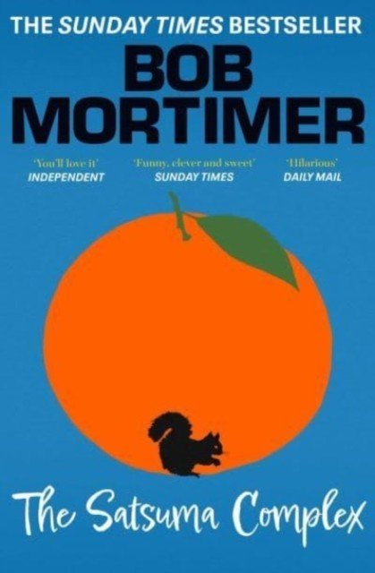 Satsuma Complex (Mortimer Bob)(Paperback / softback)