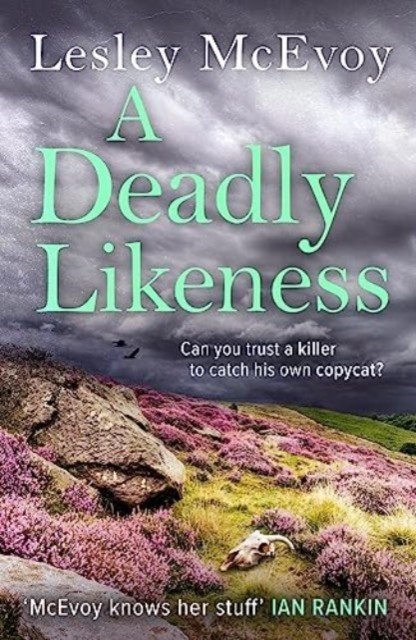 Deadly Likeness - The 2023 Yorkshire Crime Thriller (McEvoy Lesley)(Paperback / softback)