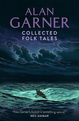 Collected Folk Tales (Garner Alan)(Paperback / softback)