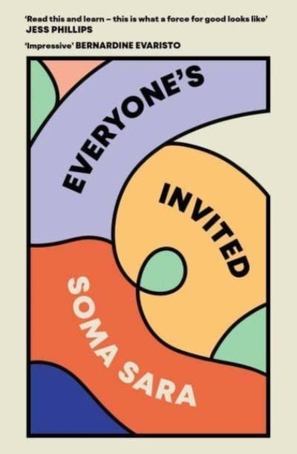 Everyone's Invited (Sara Soma)(Paperback / softback)