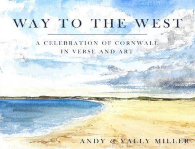 Way to the West (Miller Andy Christopher)(Paperback / softback)