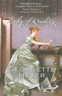 Lady Of Quality - Gossip, scandal and an unforgettable Regency romance (Heyer Georgette (Author))(Paperback / softback)