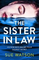 Sister-in-Law - An utterly gripping psychological thriller (Watson Sue)(Paperback / softback)