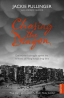 Chasing the Dragon (Pullinger Jackie)(Paperback / softback)