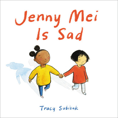 Jenny Mei Is Sad (Subisak Tracy)(Pevná vazba)