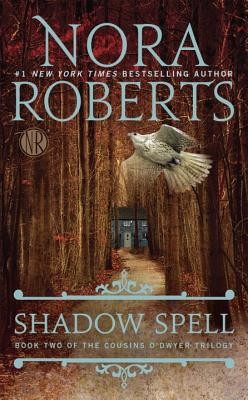 Shadow Spell (Roberts Nora)(Mass Market Paperbound)