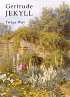 Gertrude Jekyll (Way Twigs)(Paperback)