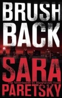 Brush Back - V.I. Warshawski 17 (Paretsky Sara)(Paperback / softback)