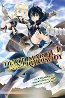 Death March to the Parallel World Rhapsody, Vol. 1 (Manga) (Ainana Hiro)(Paperback)