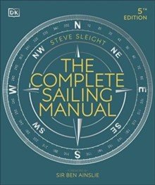 Complete Sailing Manual (Sleight Steve)(Paperback / softback)