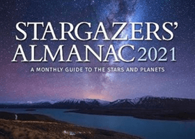 Stargazers' Almanac: A Monthly Guide to the Stars and Planets 2021: 2021 (Mizon Bob)(Paperback)