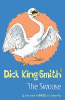 Swoose (King-Smith Dick)(Paperback / softback)