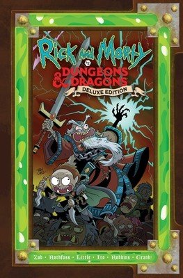 Rick and Morty vs. Dungeons & Dragons: Deluxe Edition (Rothfuss Patrick)(Pevná vazba)