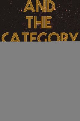 And the Category Is...: Inside New York's Vogue, House, and Ballroom Community (Tucker Ricky)(Paperback)