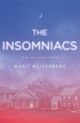 The Insomniacs (Weisenberg Marit)(Paperback)