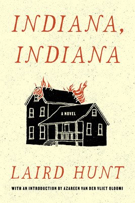 Indiana, Indiana (Hunt Laird)(Paperback)