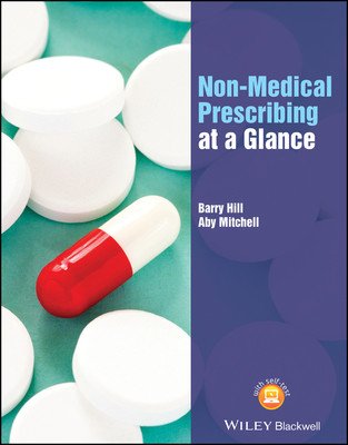 Independent and Supplementary Prescribing at a Glance (Mitchell Aby)(Paperback)