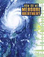 How Do We Measure Weather? (Dickmann Nancy)(Paperback / softback)