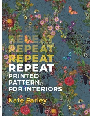 Repeat Printed Pattern for Interiors (Farley Kate)(Paperback)