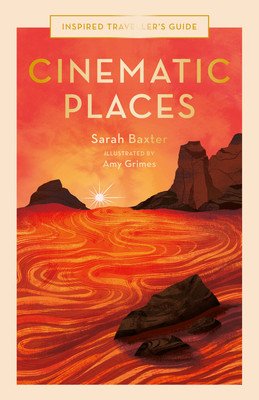 Cinematic Places (Baxter Sarah)(Pevná vazba)