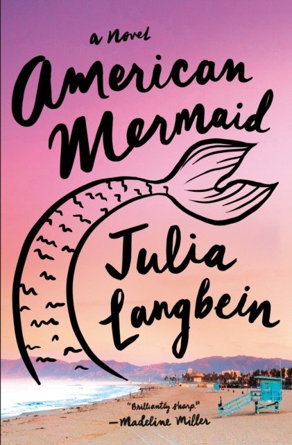 American Mermaid (Langbein Julia)(Paperback)