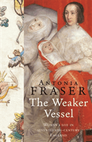Weaker Vessel (Fraser Lady Antonia)(Paperback / softback)