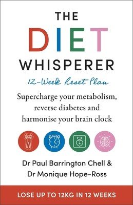 The Diet-Whisperer: 12-Week Reset Plan (Chell Paul Barrington)(Paperback)