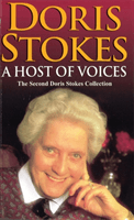 Host Of Voices - The Second Doris Stokes Collection: Innocent Voices in My Ear & Whispering Voices (Stokes Doris)(Paperback / softback)