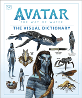 Avatar The Way of Water The Visual Dictionary (Izzo Joshua)(Pevná vazba)