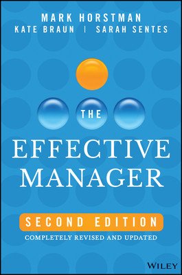 The Effective Manager (Horstman Mark)(Pevná vazba)