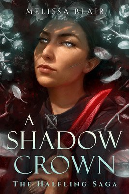 A Shadow Crown (Blair Melissa)(Paperback)