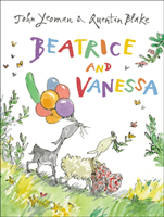 Beatrice and Vanessa (Yeoman John)(Paperback / softback)