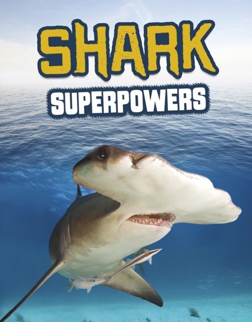 Shark Superpowers (Kim Carol)(Paperback / softback)