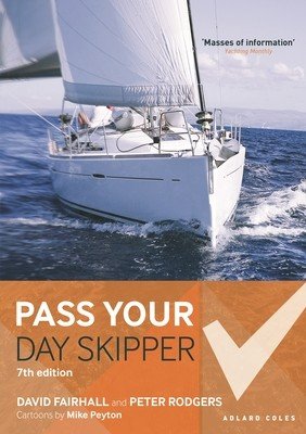 Pass Your Day Skipper: 7th Edition (Fairhall David)(Paperback)