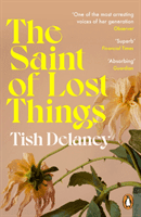 Saint of Lost Things - A Guardian Summer Read (Delaney Tish)(Paperback / softback)