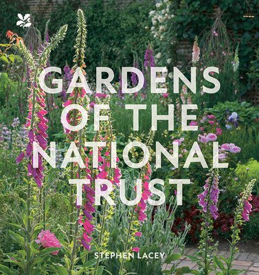 Gardens of the National Trust (Lacey Stephen)(Pevná vazba)