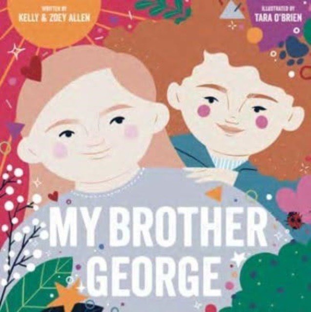 My Brother George (Allen Kelly)(Paperback / softback)