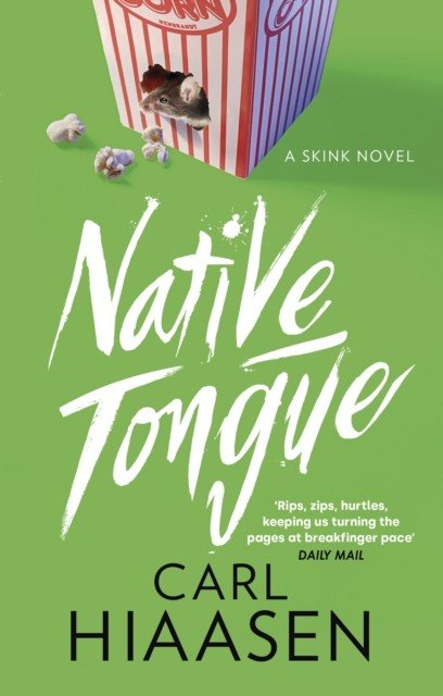Native Tongue (Hiaasen Carl)(Paperback / softback)