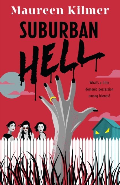 Suburban Hell (Kilmer Maureen)(Paperback / softback)